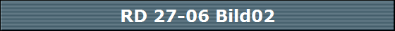RD 27-06 Bild02